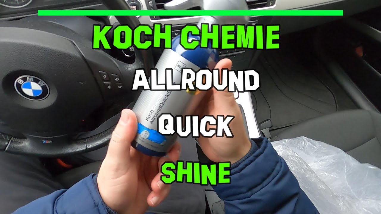 Koch Chemie Allround Quick Shine Detailer Reiniger Lack Innenraum ...