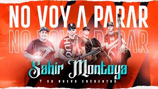 Sahir Montoya - No Voy a Parar [En Vivo] Resimi