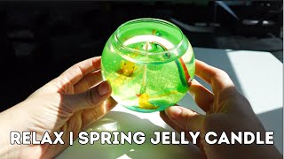 A Relaxing Afternoon Making a Spring Jelly Candle