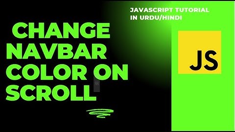 Navbar Background  Color Change On Scroll | JavaScript project | Explained in Urdu/Hindi | Coding |