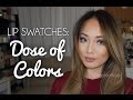 Lip Swatches - Dose of Color Matte Lipsticks