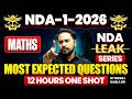 NDA Maths : Complete Revision with Most Expected Questions ✅ NDA Maths One Shot 🎯 THE LAST SHOT👊