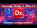 How to install Geomagic Design X 2024 3 3 #Geomagic #3DScanning #ReverseEngineering