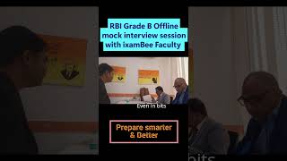 RBI Grade B Offline mock interview session with ixamBee Faculty   #targetrbi #bankingexam