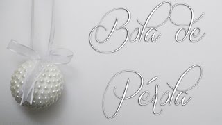 Bola de PÃ©rola [TUTORIAL]