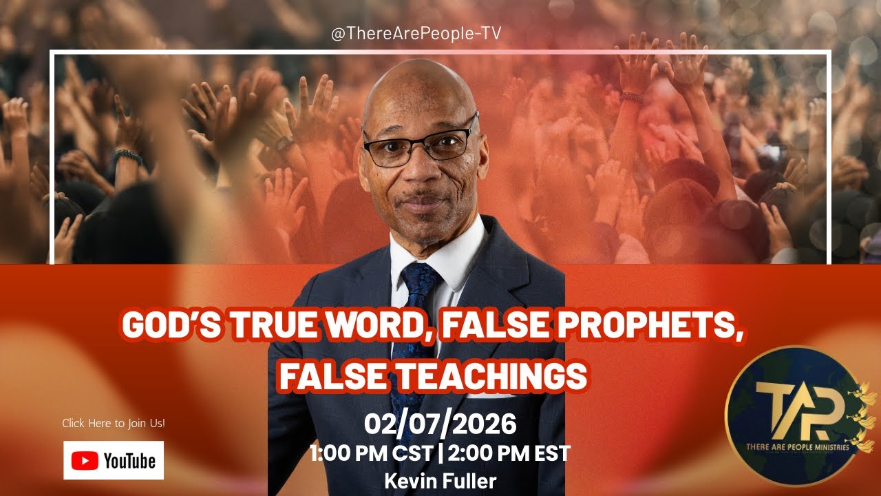 God's True Word, False Prophets, False Teachings