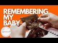 Remembering Your Baby That Died. (10) Ways To Honor And Remember Your Dead Baby. Ep24 Podcast