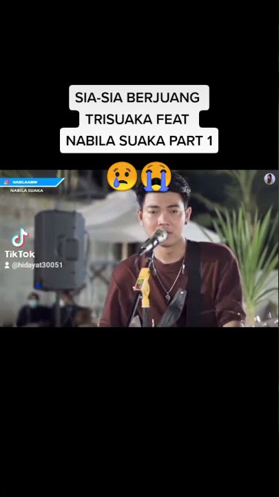 lanjutan lagu sia-sia ku berjuang #trisuaka #nabilasuaka #siasiakuberjuang