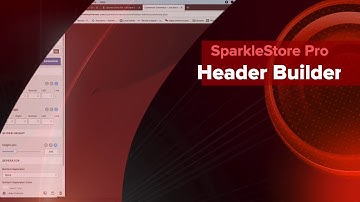 Sparkle Store Pro - Header Builder