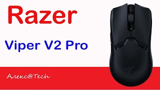Razer Viper V2 Pro - улучшенная версия Viper Ultimate? Попробуем разобраться...