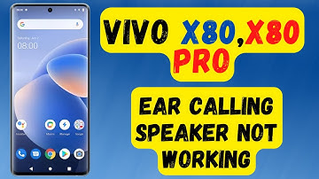 Vivo X80, X80 Pro Ear Calling Speaker not working issue {V2185A }