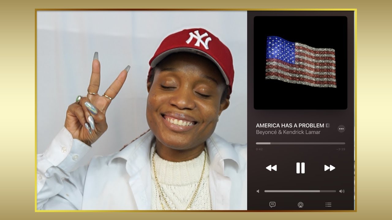 Beyonce ft. Kendrick Lamar- America has a problem remix song REACTION