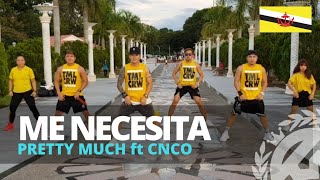 ME NECESITA by Prettymuch ft CNCO | Zumba | Reggaeton | TML Crew Kramer Pastrana