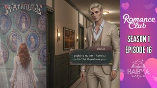 Declan Route | Waterlily Season 1 Episode 16 | Romance Club