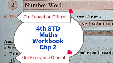 4th STD Maths Workbook Chp 2 Number Work @OmEducationOfficial