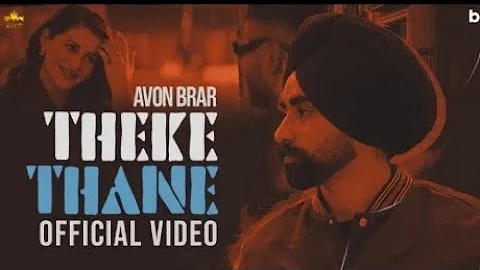 THEKE THANE (Official Video) Avon Brar | Gur sidhu | New Punjabi song  2023 | (remix)