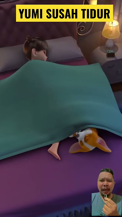 YUMI SUSAH BANGET TIDUR ADA APA GERANGAN!!!! #shorts #ngeshortsdulu