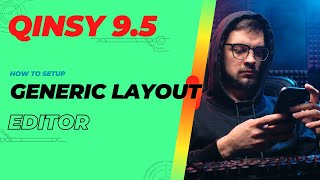 Qinsy 9.5 Generic Layout Editor