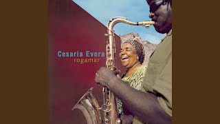 Video thumbnail of "Cesária Évora - Rogamar"