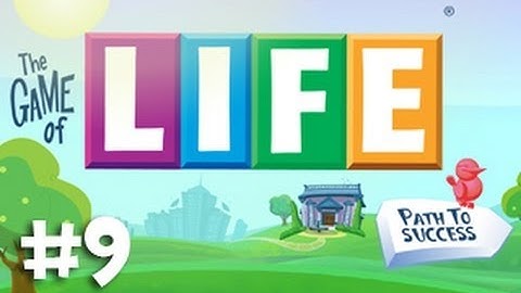 The Game of Life w/ Ze, Nova, SSoH, & Kootra - Part 9: We