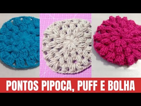 DIFERENÇA ENTRE PONTO PUFF/ PONTO PIPOCA/ PONTO BOLHA