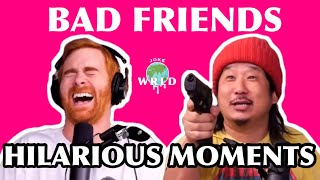 Bad Friends - FUNNIEST MOMENTS - Part 2