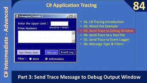 C# Tracing and EventLog | Part 3 Trace to Debug Output | C# Advanced #84