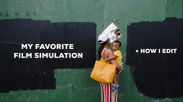 My FAVORITE Film Simulation & Simple Approach to Editing FUJIFILM