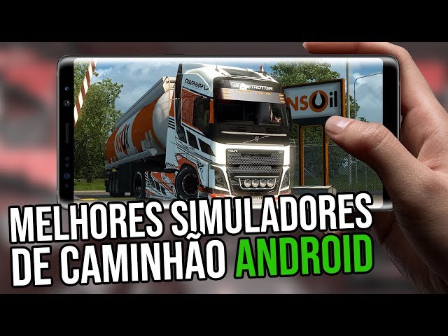 Lista reúne cinco melhores simuladores de caminhão para Android e