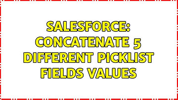 Salesforce: concatenate 5 different picklist fields values