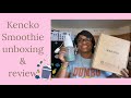 Kencko Smoothie | unboxing & review