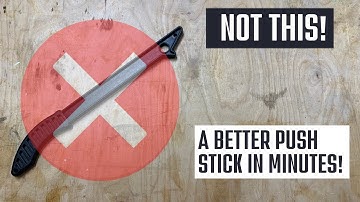 Build a Better Table Saw Push Stick!