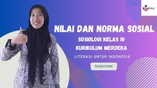 Materi Nilai dan Norma Sosial ✅ Sosiologi Kelas 10 Kurikulum Merdeka