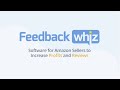 The In-Depth FeedbackWhiz Demo - Software for Amazon Sellers to Increase Profits &amp; Reviews