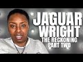 Jaguar Wright THE RECKONING [Part 2]: DIDDY Trial-Everything That Went WRONG, Drake, KDot &amp; Grammys