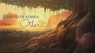 Korra: Otherside