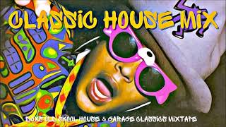 Dj XS Classic 90&#39;s House Mix 2022 (Bizarre Inc, Aly-us, Frankie Knuckles, MAW, Slo Moshun)