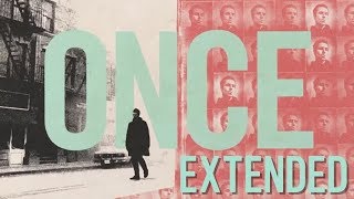 Video thumbnail of "LIAM GALLAGHER - ONCE (EXTENDED VERSION)"