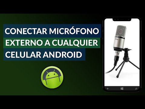 Cómo Conectar un Micrófono Externo a Cualquier Celular o Tablet Android