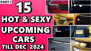 15 Upcoming cars with Launch Time & Prices | Part I | भारत में आने वाली 15 नयी गाड़ियां | ASY