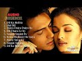 Dil Ka Rishta Full Movie Songs 🎶 | Aishwarya & Arjun