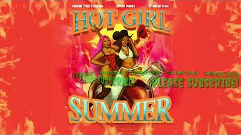 Megga Thee Stallion - Hot girl summer feat (Nick Minaj & Ty dollar sign)