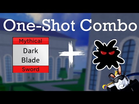 Dark Blade Combo One shot with all fighting style, Roblox