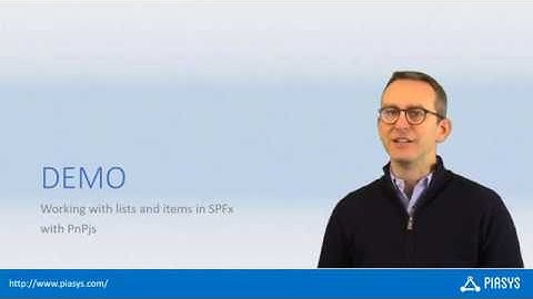 Episode #89 - Working with lists using PnPjs and SharePoint Framework