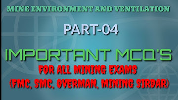 MINE ENVIRONMENT AND VENTILATION RELATED MCQ