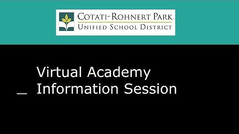 Virtual Academy Information Session