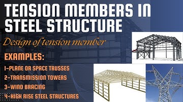 Tension member in steel structure | Design & examples | steel design