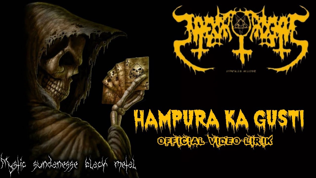 NYEKAR MAYIT - Hampura ka gusti (mystic sundanesse black metal music video lirik