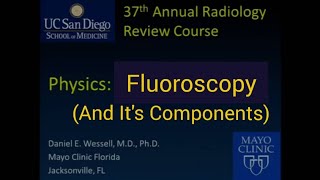 Fluoroscopy And It's Major Components