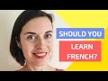 Should you learn French? | Reasons to learn French